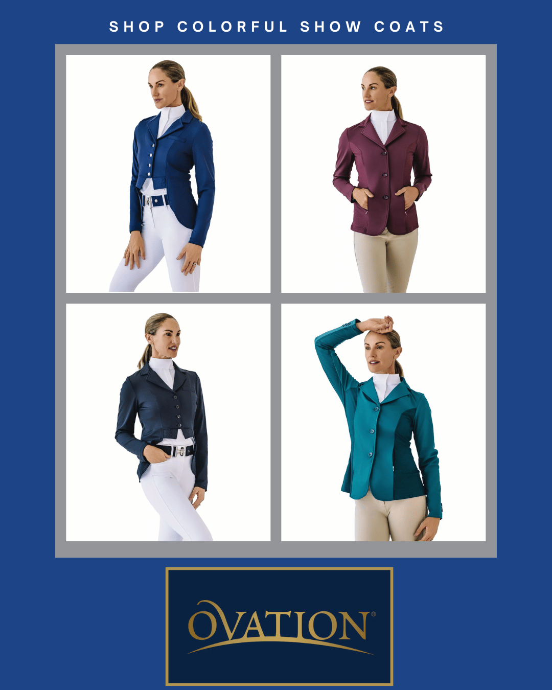 Ovation Show Coats