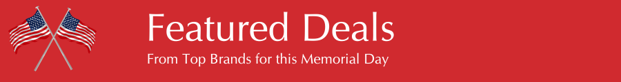 Shop Featured Deals for Memorial Day