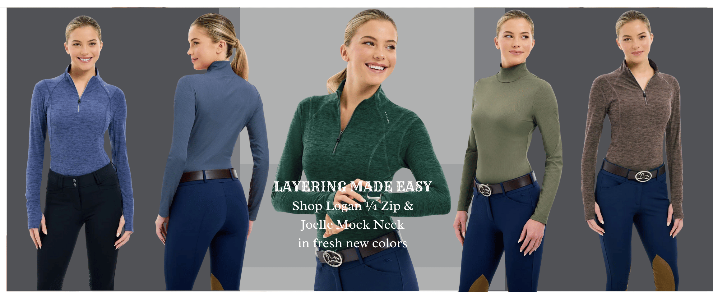 Logan 1/4 Zip and Joelle Mock Neck
