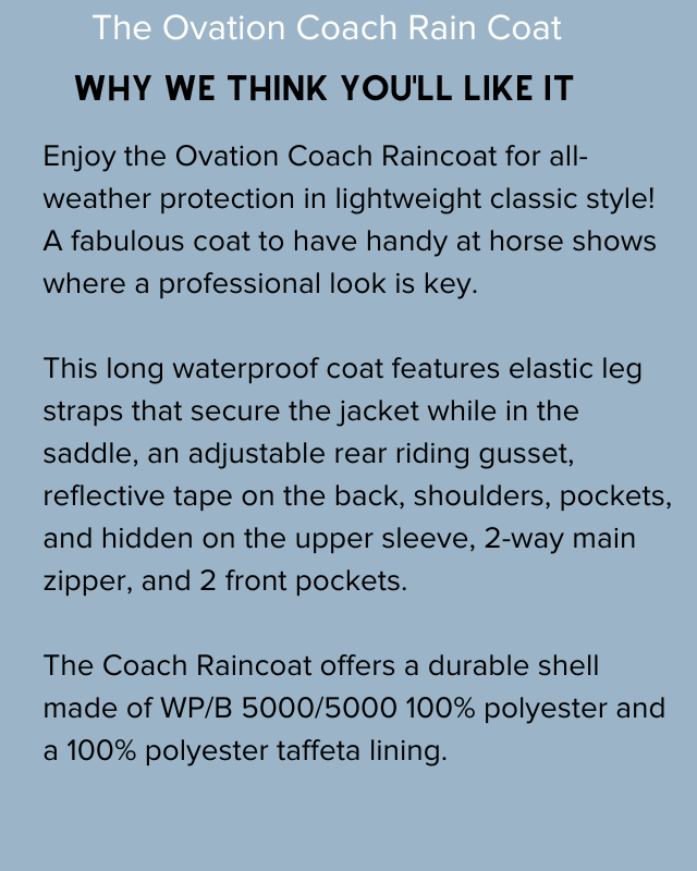 Shop for the Ovation Coach Raincoat.